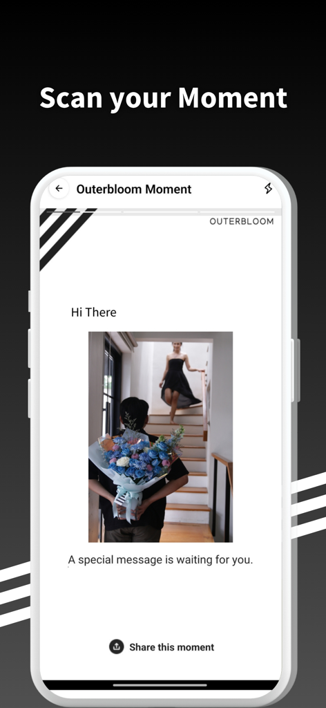 The Scan your Moment feature in the Outerbloom app displaying a personalized message for a flower delivery.