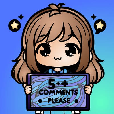 cute girl holding a sign that says 5+ comments please