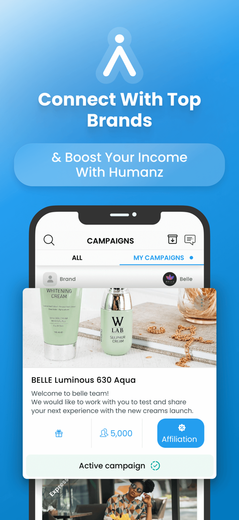 Humanz - Humanzアプリでインフルエンサーのブランドキャンペーンが表示されているスマートフォンの画面。美容製品と収入機会に焦点を当てています。