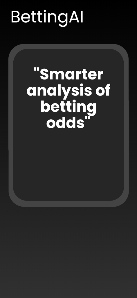 Betting AI : Sports Betting - Interfaz de la aplicación Betting AI mostrando el mensaje de análisis más inteligente de cuotas de apuestas.