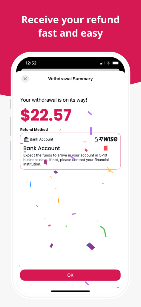 A success screen in the Pie VAT app showing a 22.57 dollar refund withdrawal to a bank account with celebratory confetti.