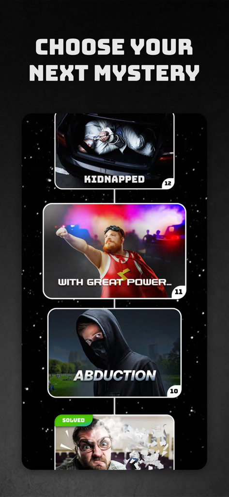 Peek a Phone - Una pantalla de menú en la aplicación Peek a Phone titulada Elige tu próxima misterio, mostrando varios casos de investigación como Secuestrado y Abducción