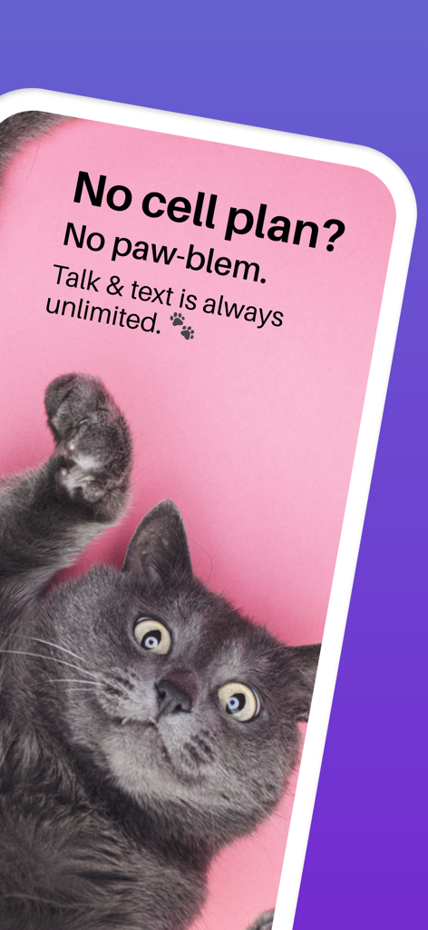 Pinger: Call Plus Texting App - A promotional screen for Pinger app featuring a funny cat with the message that talk and text are always unlimited even without a cell plan