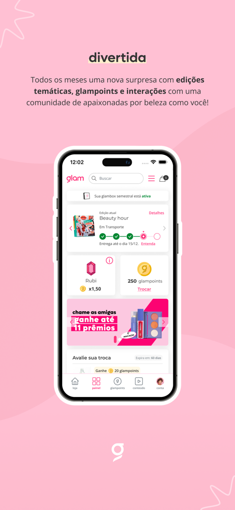glam: beleza em primeiro lugar - Mobile app dashboard for glam beauty subscription showing tracking for a beauty box delivery, loyalty points balance, and Rubi jewel status.