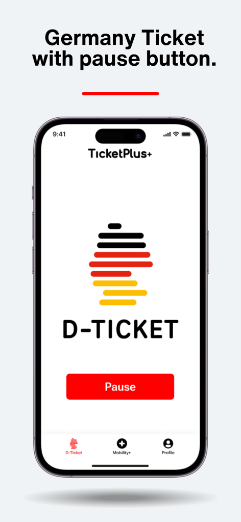 iPhone screen showing the Deutschlandticket TicketPlus app with a prominent red pause button for subscription management.