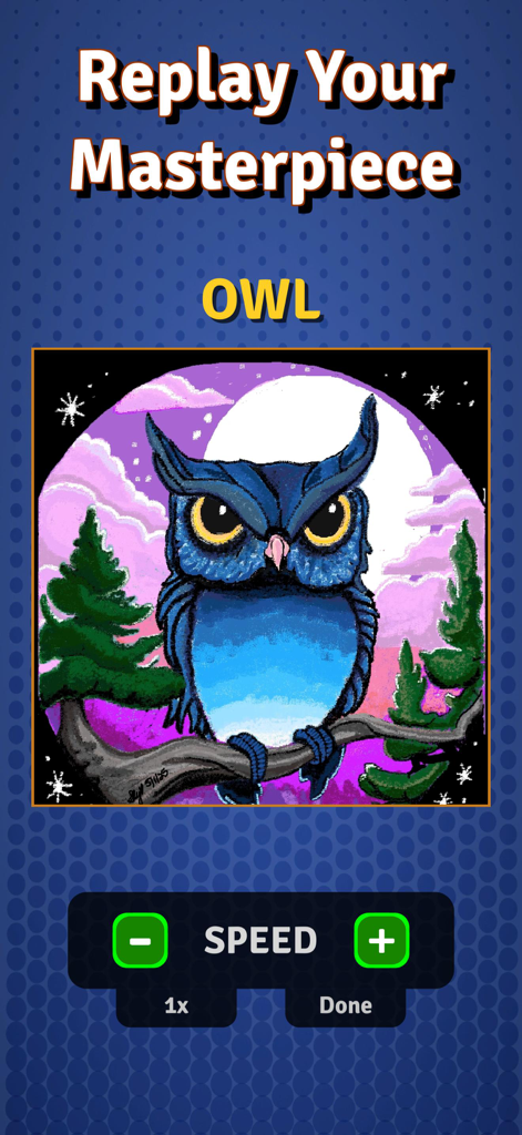 A detailed drawing of a blue owl on a branch during the Replay Your Masterpiece screen in the app.