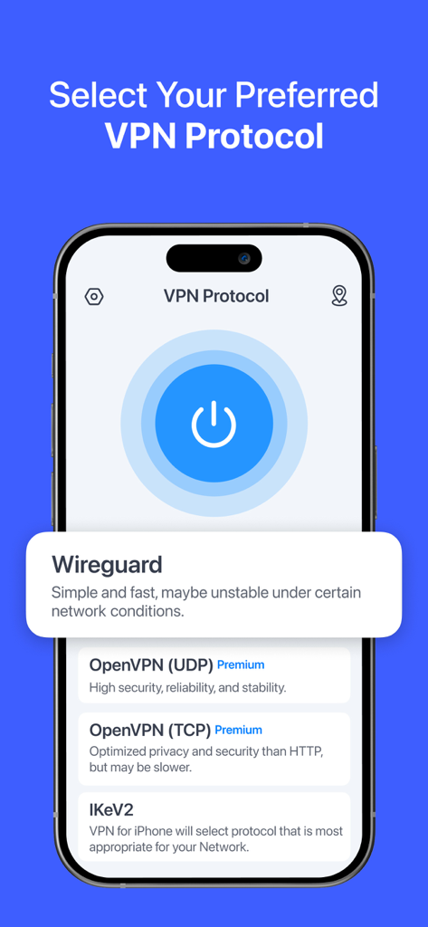 Screen interface for choosing VPN protocols like Wireguard and OpenVPN on the VPN for iPhone app