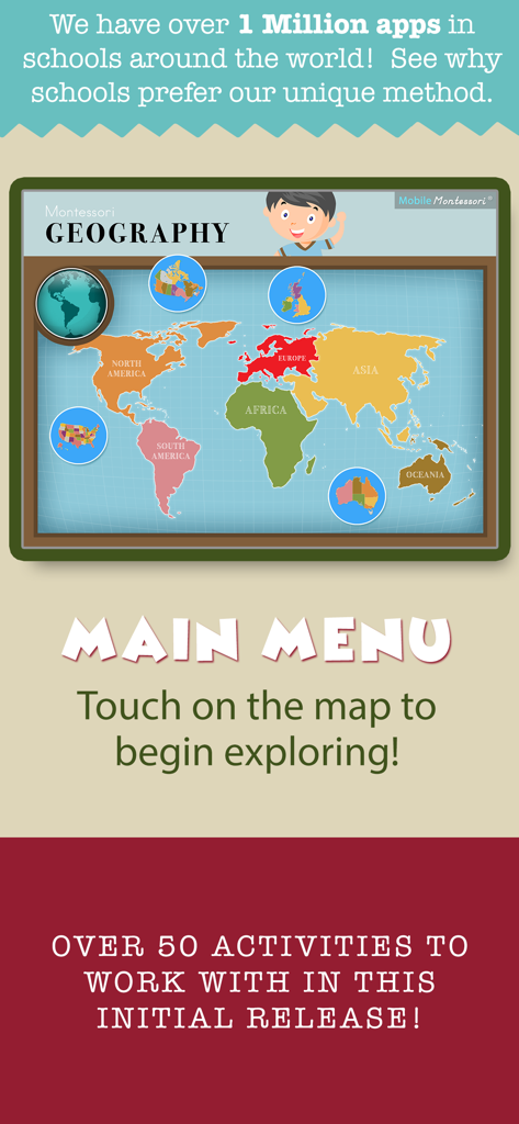 Montessori Ultimate Geography - Main menu of the Montessori Ultimate Geography app featuring a colorful world map with continents.