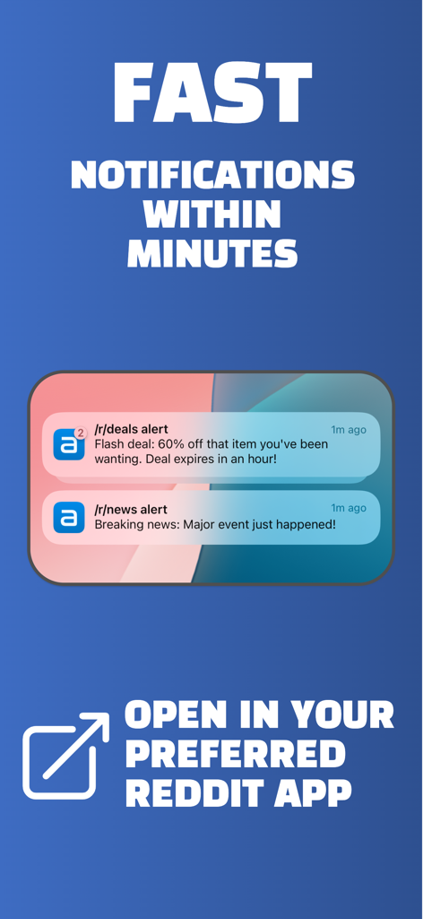 Alerts for Reddit - Mobile app screen showing real-time Reddit notifications for deals and breaking news with a link to open them in a preferred Reddit app.