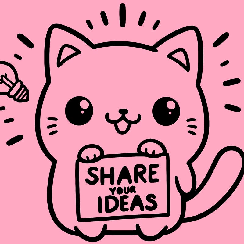 a cute cat saying share your ideas