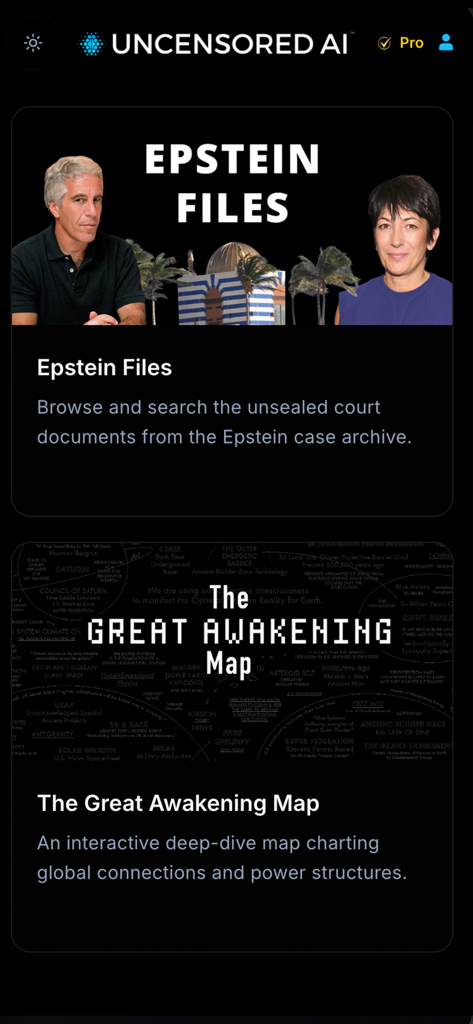 Uncensored AI mobile app interface showing investigative categories like Epstein Files and The Great Awakening Map