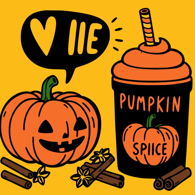 i love  pumpkin  spice