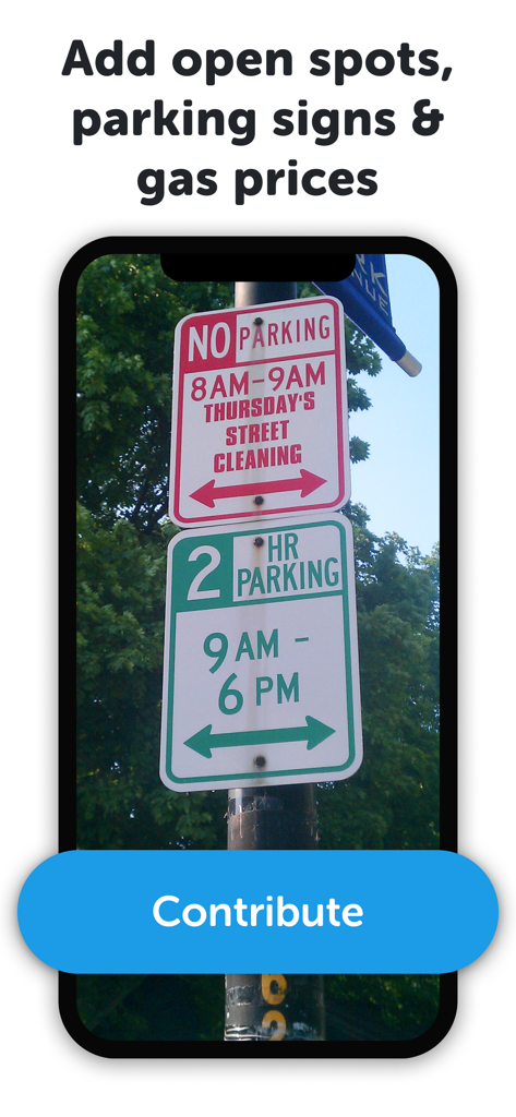 A mobile app interface showing a photo of street parking signs with a blue Contribute button for crowdsourcing data.