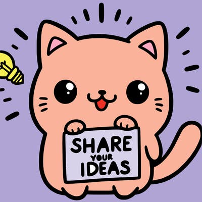 a cute cat saying share your ideas