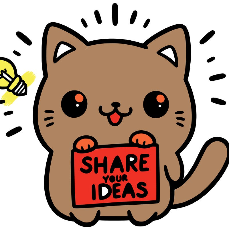 a cute cat saying share your ideas