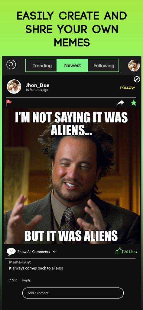 Meme Maker- Fun Meme Generator - La interfaz de una aplicación de Creador de Memes que muestra el clásico meme de los Aliens del canal History en un feed social.