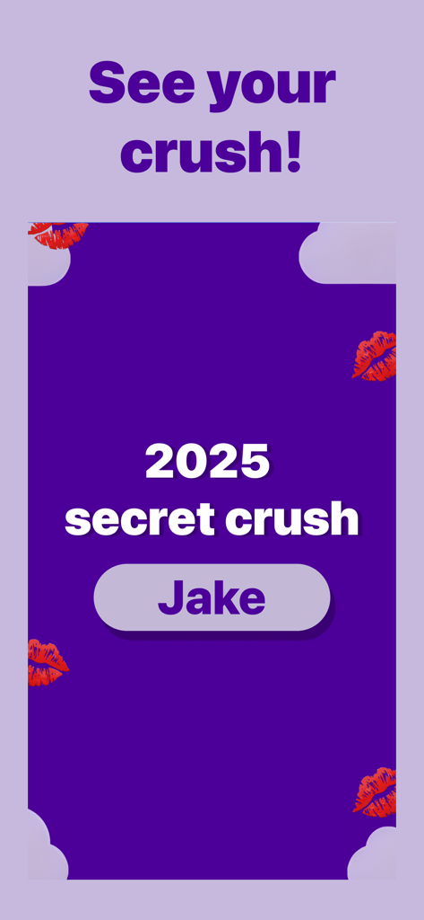A screen from the 2025 Wrapped app showing the secret crush feature with the name Jake and kiss mark decorations.