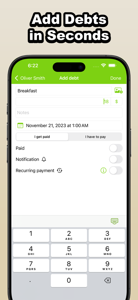 A smartphone interface showing the add debt screen with fields for amount and notes in the Who Owes Me app