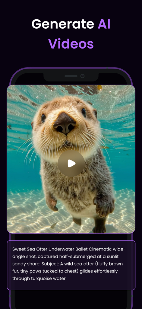 AI Fantasy- AI Image Generator - AI Fantasy app interface showing an AI generated video of a sea otter with the text prompt used.