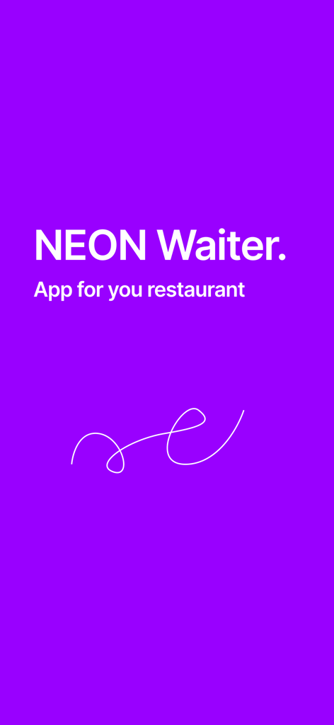 Alisa Garson - Welcome screen for the NEON Waiter app for restaurant management