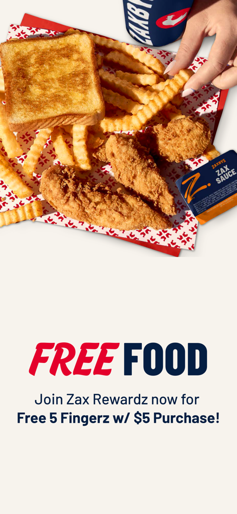 Zaxbys - Zaxbys app promotional screen offering free five fingerz with a five dollar purchase for joining the rewards program