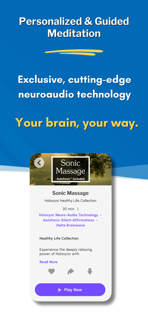 MyHolosync app interface showing the Sonic Massage meditation track and neuroaudio features.