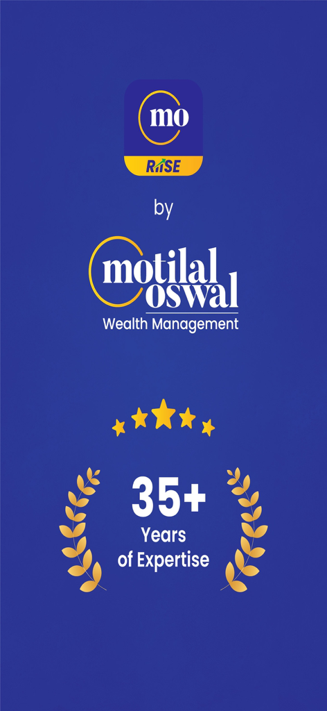 RIISE: Stocks by Motilal Oswal - RIISE by Motilal Oswal Wealth Management app banner highlighting 35 plus years of financial expertise