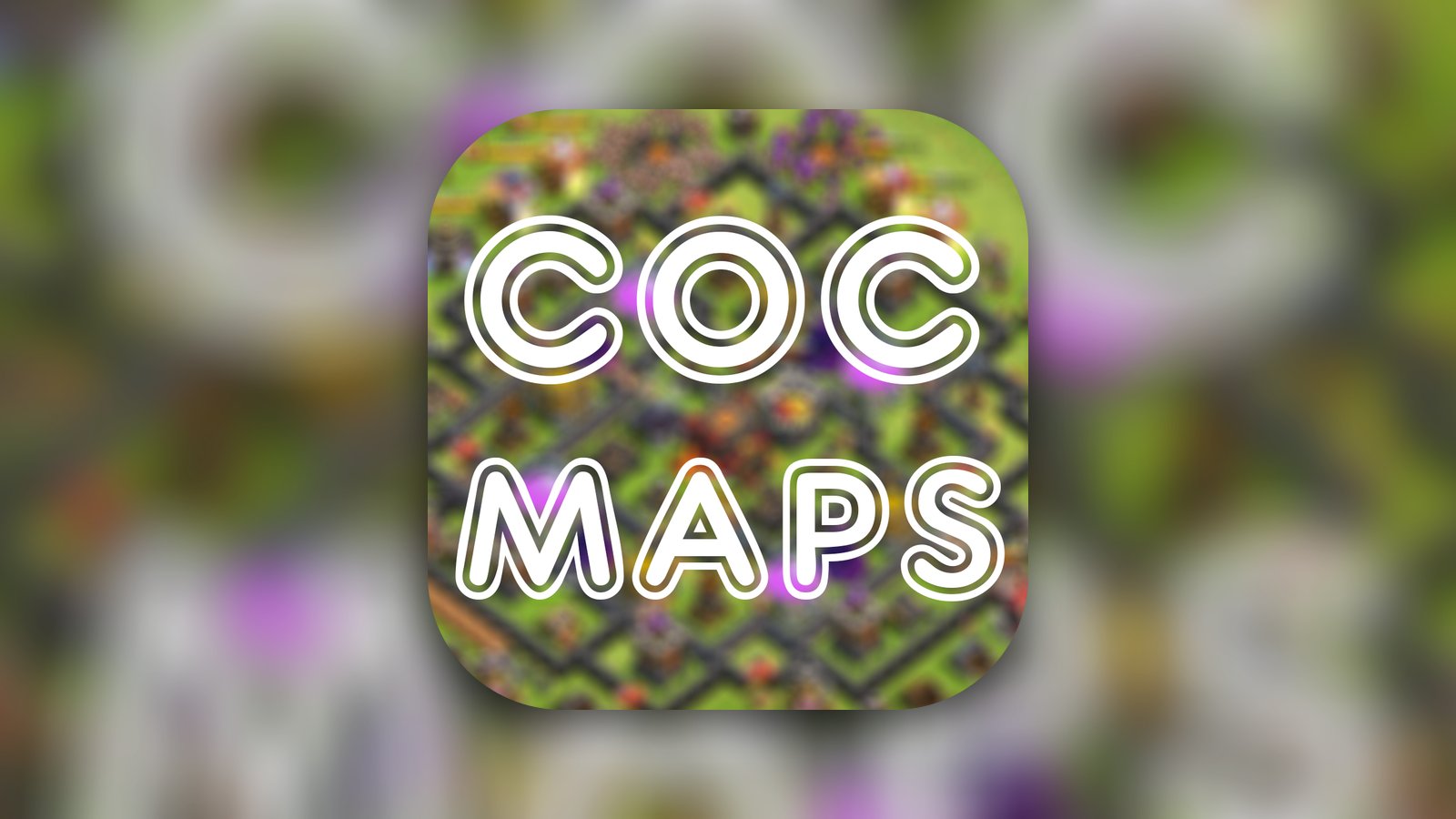 COC Maps and Layouts - for Clash of Clans - Games App | MWM