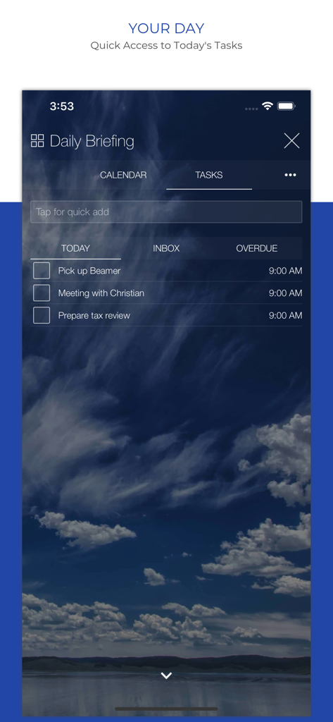 Organize:Pro - Task Manager - Daily briefing screen of Organize Pro task manager app showing today's tasks with a cloudy sky background