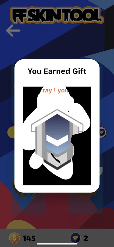 FFF FF Skin Tool - A mobile screen from the FFF FF Skin Tool app showing a popup notification stating You Earned Gift with a silver rank badge icon.