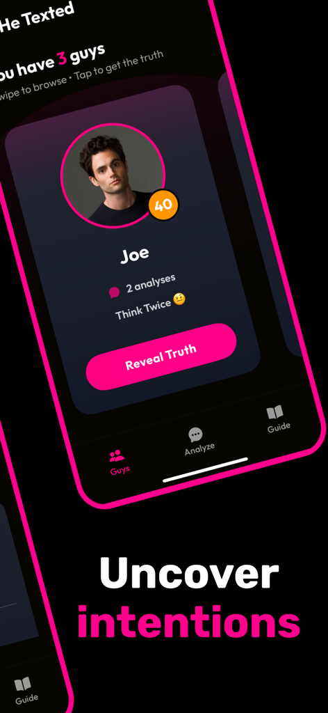 He Texted app interface displaying a profile card for Joe with a Reveal Truth button and the headline Uncover intentions.