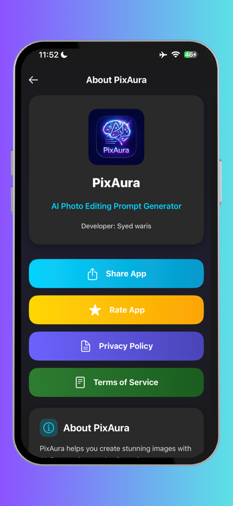 PixAura - AI Prompt Generator - The About screen of the PixAura AI Prompt Generator app showing share, rate, and legal policy options.