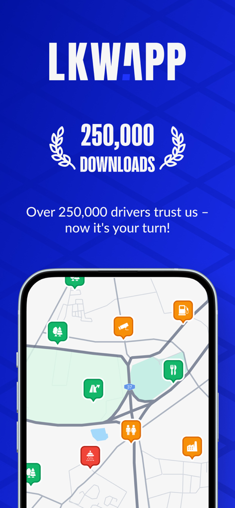 LKW.APP interface showing a truck parking map with amenities and celebrating over 250000 downloads