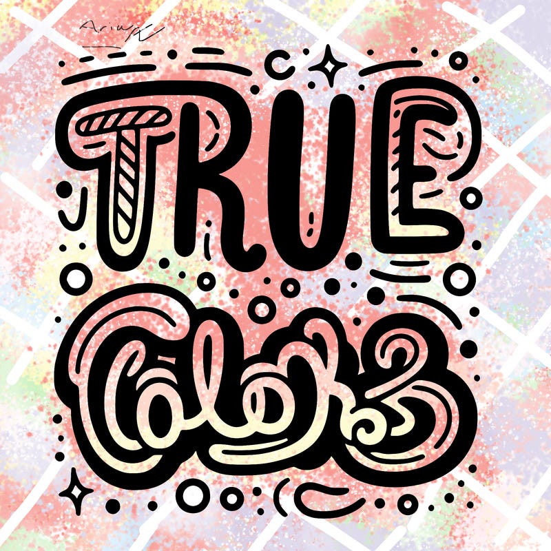 "true colors" written