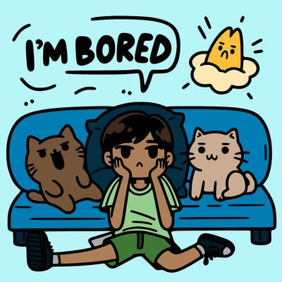 i'm bored