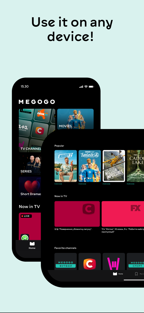 MEGOGO: TV, Movies, Audiobooks - 2つの異なるモバイルデバイス画面に表示されたMEGOGOアプリ。映画とライブTVチャンネルが表示され、「どのデバイスでも使用可能」というテキストが表示されています。