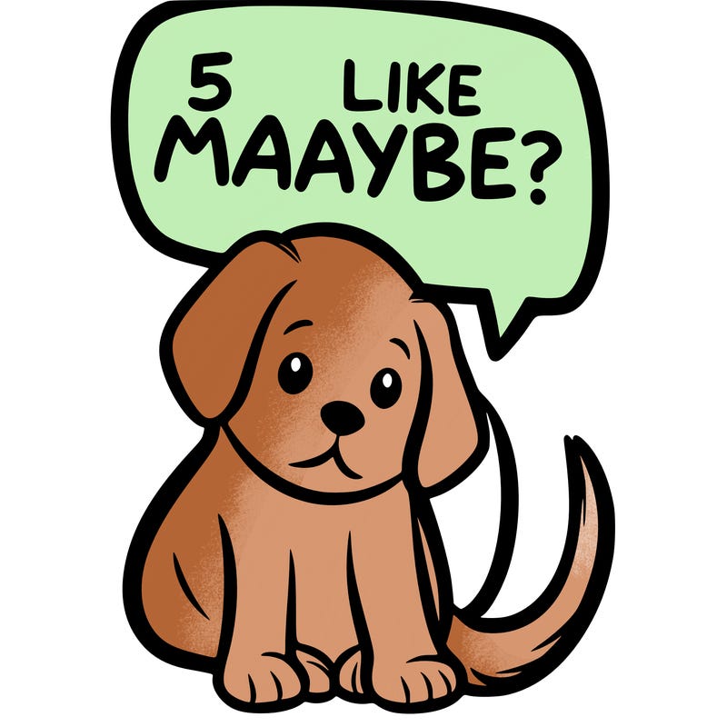 a puppy that says 5 like maybe