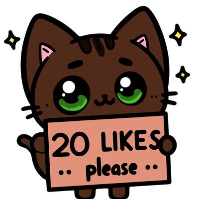 a cat that is holding a sign that says 20 likes please