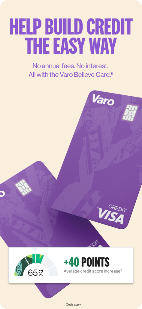 Varo Believe Card marketing showing easy credit building with no interest or annual fees