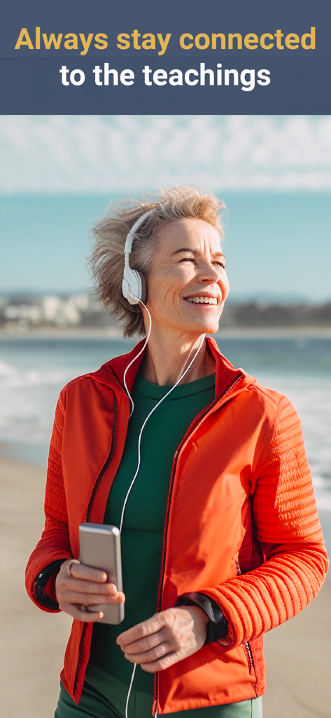 A Course in Miracles Audio - A smiling mature woman wearing headphones and holding a smartphone while walking on a beach with the text Always stay connected to the teachings