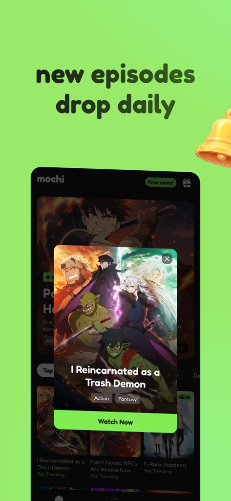 Mochi app interface showing daily new anime episodes and a watch now button for I Reincarnated as a Trash Demon