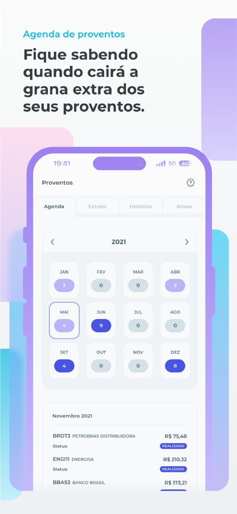 Kinvo: otimize investimentos - Mobile app screen showing a yearly dividend calendar and monthly earnings from stocks and investment assets