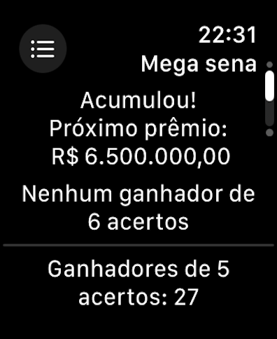 Mega Watch - Uno screenshot dell'app Mega Watch su Apple Watch che mostra i risultati della lotteria Mega Sena e l'importo del prossimo premio.