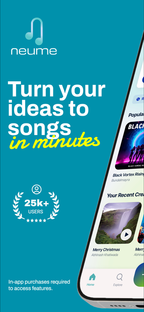 AI Song Generator - Neume - Neume AI song generator app intro screen with the text turn your ideas to songs in minutes and a badge showing over 25k users