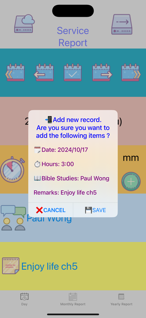 Confirmation dialog for adding a new ministry service record showing date hours and bible study details