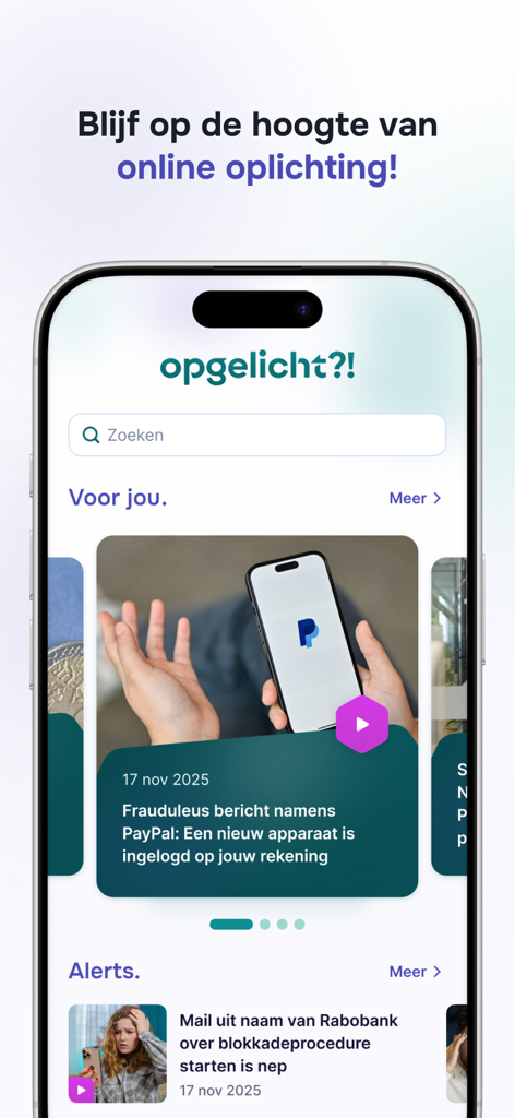 Captura de tela do aplicativo Opgelicht mostrando alertas de fraude online atuais e avisos de phishing