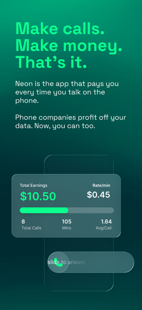Neon - Money Talks - Neon app interface displaying total earnings and call duration for monetized phone calls