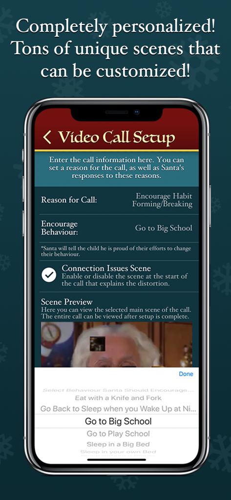 Speak to Santa™ Christmas Call - Customizable video call setup screen in Speak to Santa app allowing parents to select behaviors for Santa to encourage