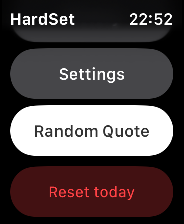 HardSet Apple Watch interface showing the settings menu with buttons for random quote and reset today