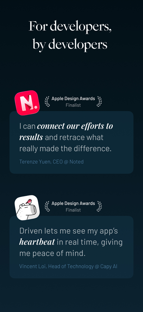 Driven — Live App Analytics - Testimonials from Apple Design Award finalists for Driven live app analytics